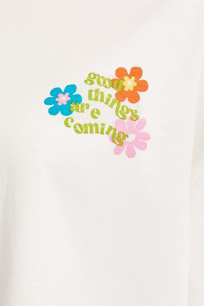 Good Things are Coming Graphic Tshirt